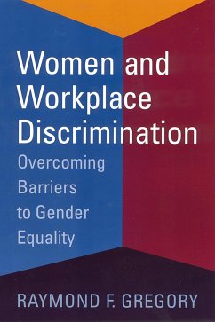 Women and Workplace Discrimination - Gregory, Raymond F