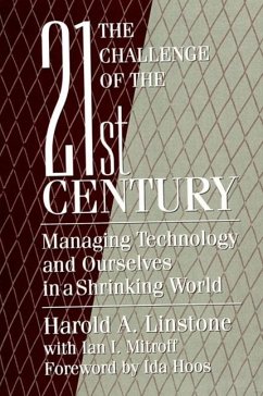 The Challenge of the 21st Century - Linstone, Harold A; Mitroff, Ian I