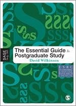 The Essential Guide to Postgraduate Study - Wilkinson, David