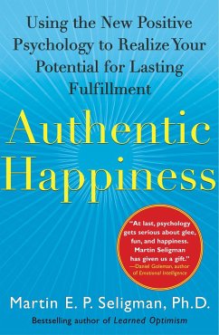 Authentic Happiness - Seligman, Martin E. P.