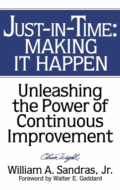 Just-In-Time: Making It Happen - Sandras, William A.