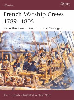 French Warship Crews 1789-1805 - Crowdy, Terry