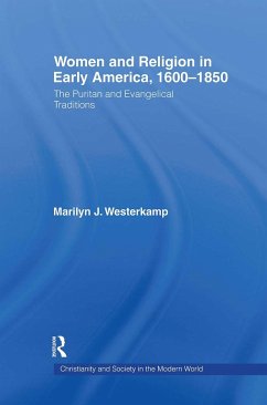 Women in Early American Religion 1600-1850 - Westerkamp, Marilyn J