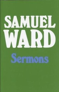 Sermons of Samuel Ward - Ward, Samuel