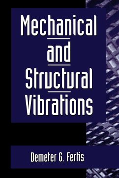 Mechanical and Structural Vibrations - Fertis, Demeter G