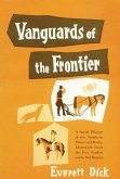 Vanguards of the Frontier
