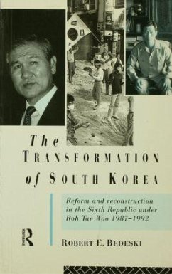 The Transformation of South Korea - Bedeski, Robert