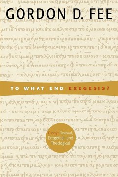 To What End Exegesis? - Fee, Gordon D.