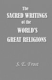 Sacred Writings of the World's Great Religions