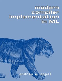 Modern Compiler Implementation in ML - Appel, Andrew W. (Princeton University, New Jersey)