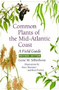 Common Plants of the Mid-Atlantic Coast: A Field Guide - Silberhorn, Gene M.