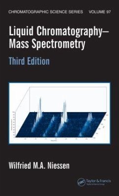Liquid Chromatography-Mass Spectrometry - Niessen, Wilfried M a
