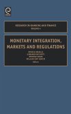 Monetary Integration, Markets and Regulations