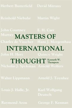 Masters of International Thought - Thompson, Kenneth W