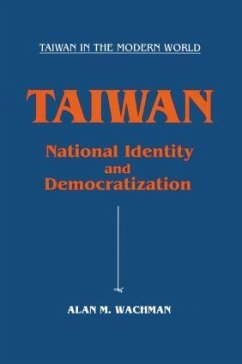 Taiwan: National Identity and Democratization - Wachman, Alan M