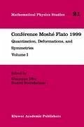 Conférence Moshé Flato 1999 - Dito, Giuseppe / Sternheimer, Daniel (Hgg.)