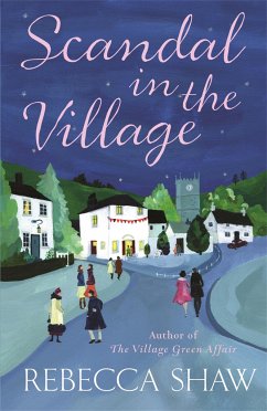 Scandal In The Village - Shaw, Rebecca