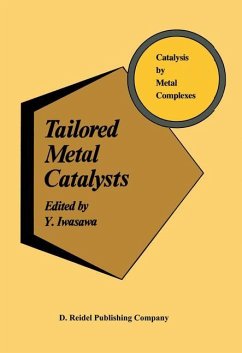 Tailored Metal Catalysts - Iwasawa, Y. (Hrsg.)