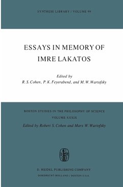 Essays in Memory of Imre Lakatos - Cohen, R.S. / Feyerabend, P.K. / Wartofsky, Marx W. (Hgg.)
