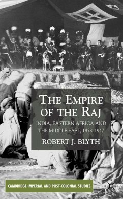 The Empire of the Raj - Blyth, R.