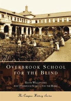 Overbrook School for the Blind - Willoughby, Edith; Overbrook School for the Blind