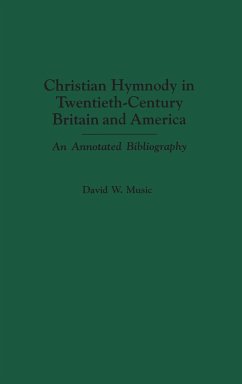 Christian Hymnody in Twentieth-Century Britain and America - Music, David