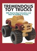 Tremendous Toy Trucks