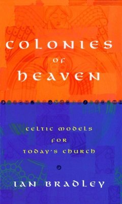 Colonies of Heaven - Bradley, Ian