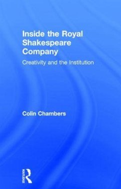 Inside the Royal Shakespeare Company - Chambers, Colin