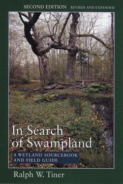 In Search of Swampland - Tiner, Ralph