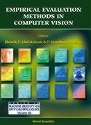 Empirical Evaluation Methods in Computer Vision - Christensen, Henrik I; Phillips, P Jonathon