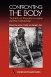 Confronting the Body - Bild 1