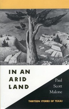 In an Arid Land - Malone, Paul Scott