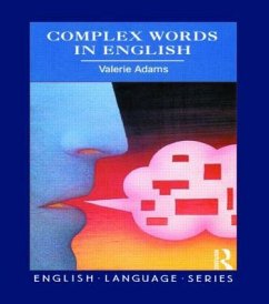 Complex Words in English - Adams, Valerie