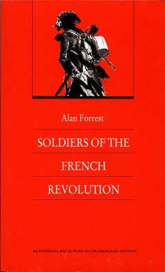 Soldiers of the French Revolution - Forrest, Alan