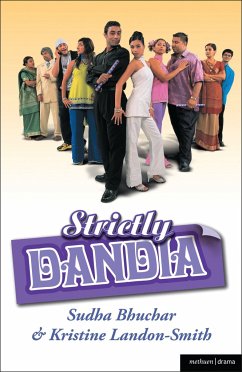 Strictly Dandia - Bhuchar, Sudha; Landon-Smith, Kristine