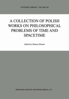 A Collection of Polish Works on Philosophical Problems of Time and Spacetime - Eilstein, Helena (ed.)