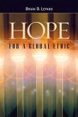 Hope for a Global Ethic: Shared Principles in Religious Scriptures