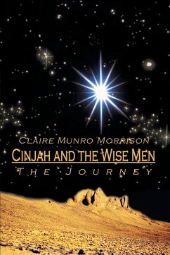 Cinjah and the Wise Men - Morrison, Claire Munro