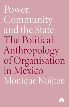 Power, Community and the State - Nuijten, Monique