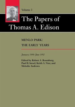 The Papers of Thomas A. Edison - Edison, Thomas A