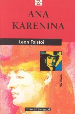 Ana Karenina - Tolstoy, Leo Nikolayevich