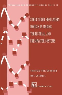 Structured-Population Models in Marine, Terrestrial, and Freshwater Systems - Tuljapurkar, Shripad / Caswell, Hal (eds.)