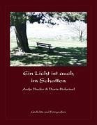 Ein Licht ist auch im Schatten - Buder, Antje; Hoheisel, Doris