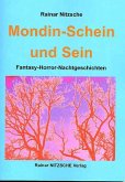 Ruf der Mondin 3. Mondin-Schein und Sein