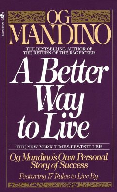 A Better Way to Live - Mandino, Og