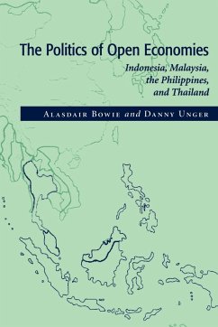 The Politics of Open Economies - Bowie, Alasdair; Unger, Daniel; Unger, Danny