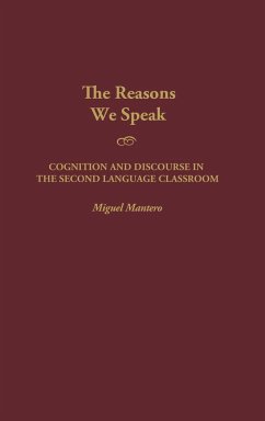 The Reasons We Speak - Mantero, Miguel