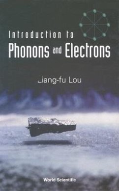 Introduction to Phonons and Electrons - Lou, Liang-Fu