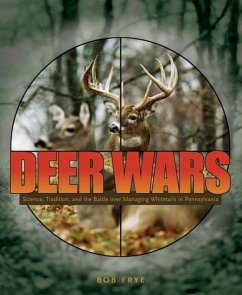 Deer Wars - Frye, Bob